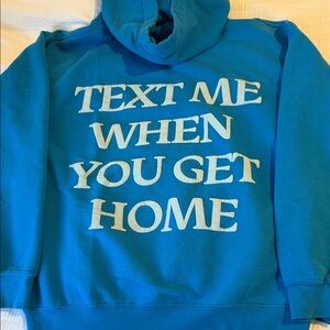 Lonely ghost text me when you get home hoodie size Medium.